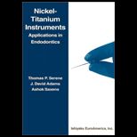 Nickel Titanium Instruments