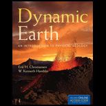 Dynamic Earth An Introduction to Physical Geology   With Access Code