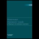 Wef/Abc Wastewater Operators Guide to Preparing for the Certification Examination