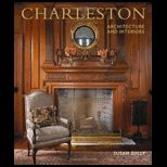 CHARLESTON ARCHITECTURE AND INTERIORS