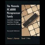 Motorola MC68000 Microprocessor Family  Assembly Language, Interface Design, and System Design