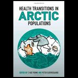 Health Transitions in Artic Populations