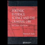 Forensic Evidence  Science and the Criminal Law