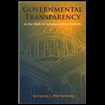 Governmental Transparency in the Path of Adminstrative Reform