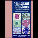 Malignant Effusions  A Multimodal Approach to Cytologic Diagnosis