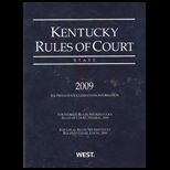 Kentucky Rules of Court, State 2009