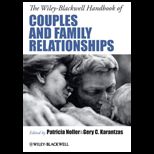 Wiley Blackwell Handbook of Couples and Family Relationships