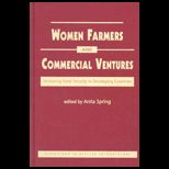 Women Farmers and Commercial Ventures  Increasing Food Security in Developing Countries