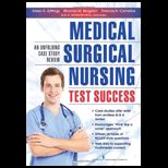 Medical Surgical Nursing Test Success An Unfolding Case Study Review