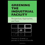 Greening the Industrial Facility
