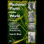 Medicinal Plants of the World, Volume 3