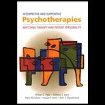 Interpretive and Supportive Psychotherapies