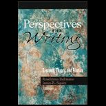Perspectives on Writing  Research, Theory, and Practice