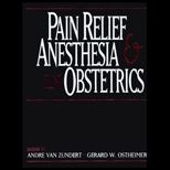 Pain Relief in Anesthesia in Obstetrics