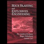 Rock Blasting and Explosive Engineering