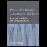 Probability Theory and Statistical Inference  Econometric Modeling with Observational Data
