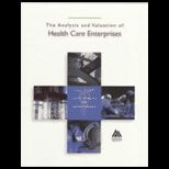 Analysis and Valuation of Health Care Enterprises