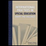 International Practices in Special Education Debates and Challenges