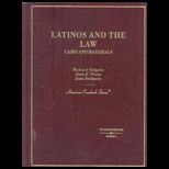 Latinos and Law  Cases and Materials