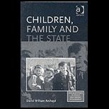 Children, Family, and the State