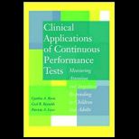 Clinical Applications of Continuous Performance Tests  Measuring Attention and Impulsive Responding in Children and Adults