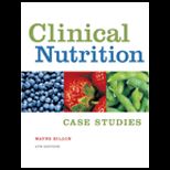 Clinical Nutrition Case Studies