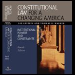 Constitutional Law for a Changing America  Institutional Powers and Constraints   With 2000 2002 supplement