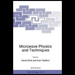 Microwave Physics and Techniques