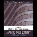 Analytic Trigonometry with Applications   Student Solutions Manual