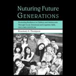 Nurturing Future Generations
