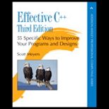 Effective C++  55 Specific Ways to Improve Your Programs and Designs