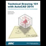 Technical Drawing 101 With AutoCAD 2014