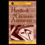 Handbook of Classroom Assessment  Learning, Achievement, and Adjustment