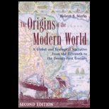 Origins of the Modern World  Global and Ecological Narrative from the Fifteenth to the Twenty First Century