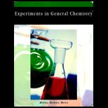 Experiments in General Chemistry (Custom)