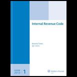 Internal Revenue Code Income, Estate, Gift, Employment and Excise Taxes Summer 2013, Volume 1 and 2