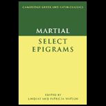 Martial  Selected Epigrams