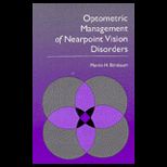 Optometric Management of Nearpoint Vision Disorders