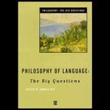 Philosophy of Language  The Big Questions