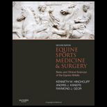 Equine Sports Medicine and Surgery Basic and clinical sciences of the equine athlete