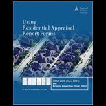 Using Residential Appraisal Report Forms URAR 2005