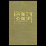 Issues In Reproductive Technology