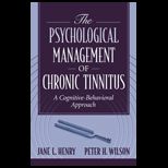 Psychological Management of Chronic Tinnitus  A Cognitive Behavioral Approach