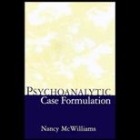 Psychoanalytic Case Formulation