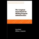 Longman SourceBook for Writing Program Administrators