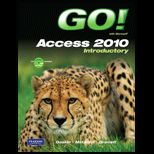 Go With Access 2010, Introduction   With CD