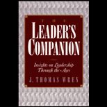 Leaders Companion  Insights on Leadership Through the Ages