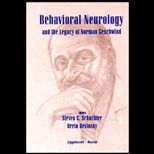 Behavioral Neurology and the Legacy of Norman Geschwind