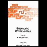 Engineering of/ With Lipases