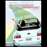 Mastering Health Care Terminology   With CD and Online